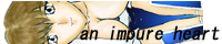 an impure heart